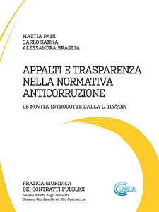 Baixar Appalti e trasparenza nella normativa anticorruzione pdf, epub, eBook