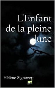 Baixar L’Enfant de la pleine lune (French Edition) pdf, epub, eBook