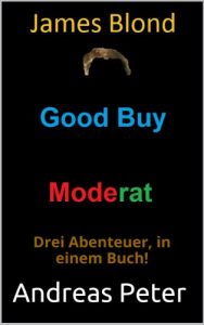 Baixar James Blond/Good Buy/Moderat (German Edition) pdf, epub, eBook