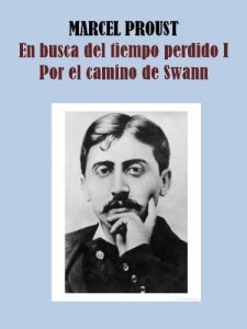 Baixar EN BUSCA DEL TIEMPO PERDIDO I – POR EL CAMINO DE SWANN (Spanish Edition) pdf, epub, eBook