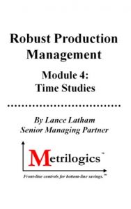 Baixar Robust Production Management (RPM) Module 4: Time Studies (English Edition) pdf, epub, eBook
