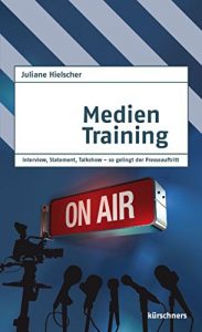 Baixar Medientraining: Interview, Statement, Talkshow – so gelingt der Presseauftritt (German Edition) pdf, epub, eBook