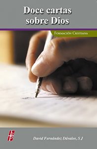 Baixar Doce cartas sobre Dios (Spanish Edition) pdf, epub, eBook