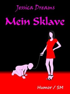 Baixar Mein Sklave (German Edition) pdf, epub, eBook