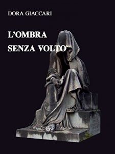 Baixar L’ombra senza volto pdf, epub, eBook