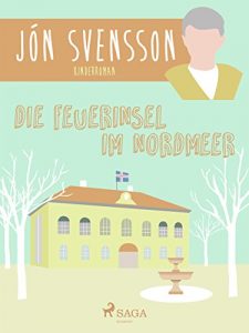 Baixar Die Feuerinsel im Nordmeer pdf, epub, eBook