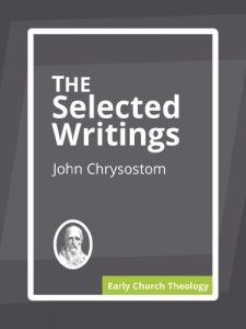 Baixar The Selected Writings of John Chrysostom (English Edition) pdf, epub, eBook