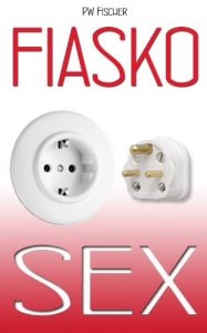 Baixar Fiasko: Sex (German Edition) pdf, epub, eBook