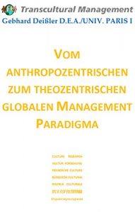 Baixar VOM ANTHROPOZENTRISCHEN ZUM THEOZENTRISCHEN GLOBALEN MANAGEMENT PARADIGMA (German Edition) pdf, epub, eBook