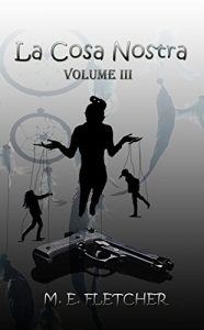 Baixar La Cosa Nostra: Volume III (English Edition) pdf, epub, eBook