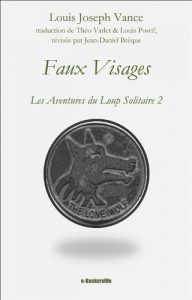 Baixar Faux Visages (Les Aventures du Loup Solitaire t. 2) (French Edition) pdf, epub, eBook