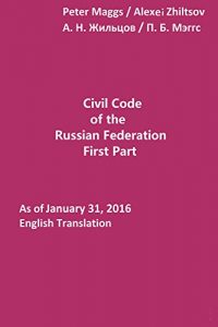 Baixar Civil Code of the Russian Federation: First Part (English Edition) pdf, epub, eBook