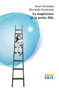 Baixar La magicienne et la petite fille (French Edition) pdf, epub, eBook