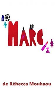 Baixar MARC (French Edition) pdf, epub, eBook