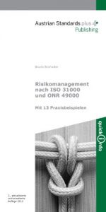 Baixar Risikomanagement nach ISO 31000 und ONR 49000: Mit 13 Praxisbeispielen (QuickInfo) (German Edition) pdf, epub, eBook