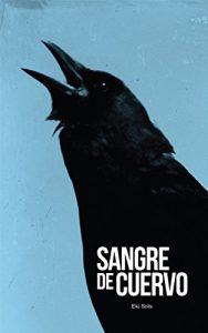 Baixar Sangre de cuervo (Spanish Edition) pdf, epub, eBook