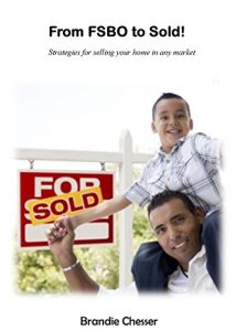 Baixar From FSBO to Sold!: Strategies for selling your home in any market (English Edition) pdf, epub, eBook