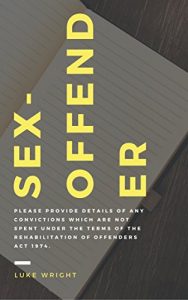 Baixar Sex-Offender: Journey to Why (English Edition) pdf, epub, eBook