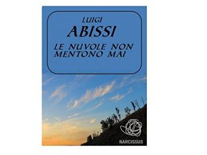 Baixar Le nuvole non mentono mai pdf, epub, eBook
