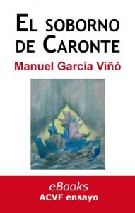 Baixar El soborno de Caronte (Spanish Edition) pdf, epub, eBook