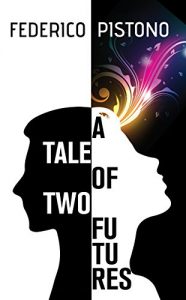 Baixar A Tale of Two Futures (English Edition) pdf, epub, eBook