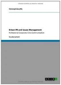 Baixar Krisen-PR und Issues Management: Professional Corporate Crisis Communication pdf, epub, eBook