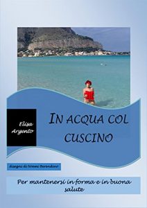 Baixar In acqua col cuscino pdf, epub, eBook