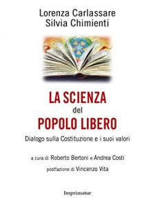 Baixar La scienza del popolo libero: Dialogo sulla costituzione e i suoi lavori pdf, epub, eBook