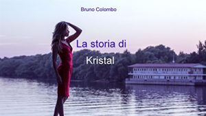 Baixar La storia di Kristal pdf, epub, eBook