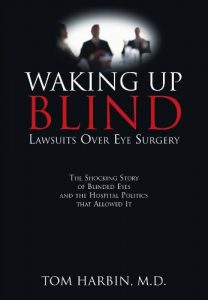 Baixar Waking Up Blind: Lawsuits Over Eye Surgery (English Edition) pdf, epub, eBook