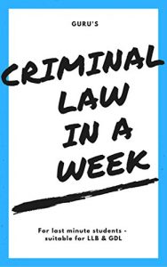 Baixar Learn Criminal Law In A Week: LLB GDL (English Edition) pdf, epub, eBook