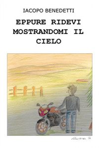 Baixar Eppure ridevi mostrandomi il cielo (Italian Edition) pdf, epub, eBook