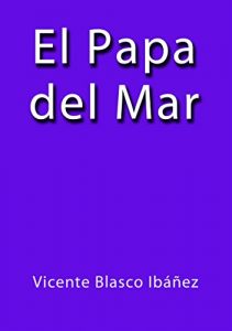 Baixar El papa del mar pdf, epub, eBook
