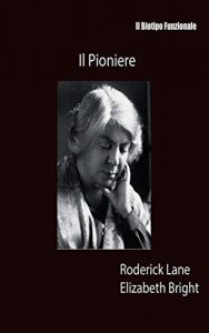 Baixar Il Pioniere: Il Biotipo Funzionale (Italian Edition) pdf, epub, eBook