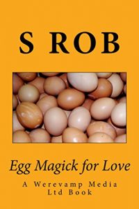 Baixar Egg Magick for Love (English Edition) pdf, epub, eBook