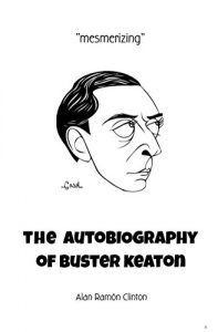 Baixar The Autobiography of Buster Keaton (English Edition) pdf, epub, eBook