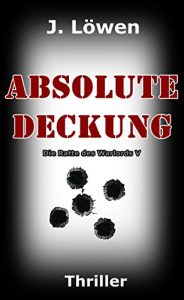 Baixar Absolute Deckung (Die Ratte des Warlords 5) (German Edition) pdf, epub, eBook