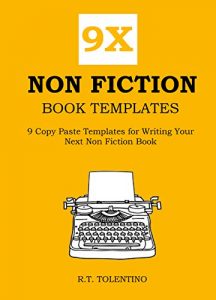 Baixar 9X NON FICTION BOOK TEMPLATES: 9 Copy Paste Templates for Writing Your Next Non Fiction Book (English Edition) pdf, epub, eBook