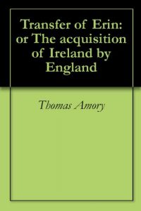 Baixar Transfer of Erin: or The acquisition of Ireland by England (English Edition) pdf, epub, eBook
