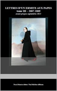 Baixar Lettres d’un ermite aux papes: tome III (French Edition) pdf, epub, eBook