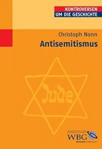 Baixar Antisemitismus (Kontroversen um die Geschichte) (German Edition) pdf, epub, eBook