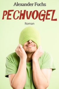 Baixar Pechvogel (German Edition) pdf, epub, eBook
