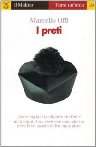 Baixar I preti (Farsi un’idea) pdf, epub, eBook