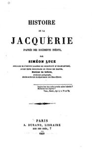 Baixar Histoire de la Jacquerie d’après des documents inédits (French Edition) pdf, epub, eBook