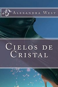 Baixar Cielos de Cristal (Spanish Edition) pdf, epub, eBook