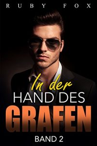 Baixar In der Hand des Grafen: Band 2 (German Edition) pdf, epub, eBook