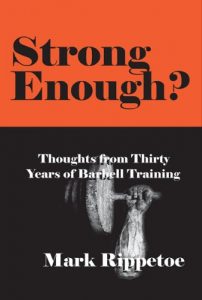 Baixar Strong Enough? Thoughts on Thirty Years of Barbell Training (English Edition) pdf, epub, eBook