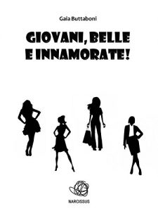 Baixar Giovani, belle e innamorate! pdf, epub, eBook