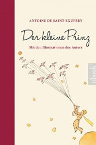 Baixar Der kleine Prinz: Mit den Illustrationen des Autors (German Edition) pdf, epub, eBook
