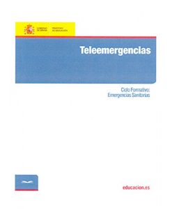 Baixar Teleemergencias. Ciclo formativo: Emergencias Sanitarias pdf, epub, eBook